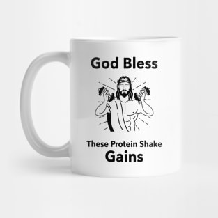 God Bless These Protein Shake Gains - Premier Protein Shake Powder Atkins Protein Shakes Mug